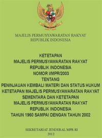 Image of Ketetapan Rakyat RI NO 1/MPR/2003